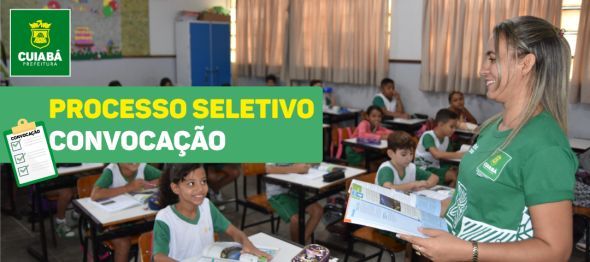Prefeitura de Cuiab | Prefeitura de Cuiab convoca aprovados nas funes de Professor, TDI e ASG